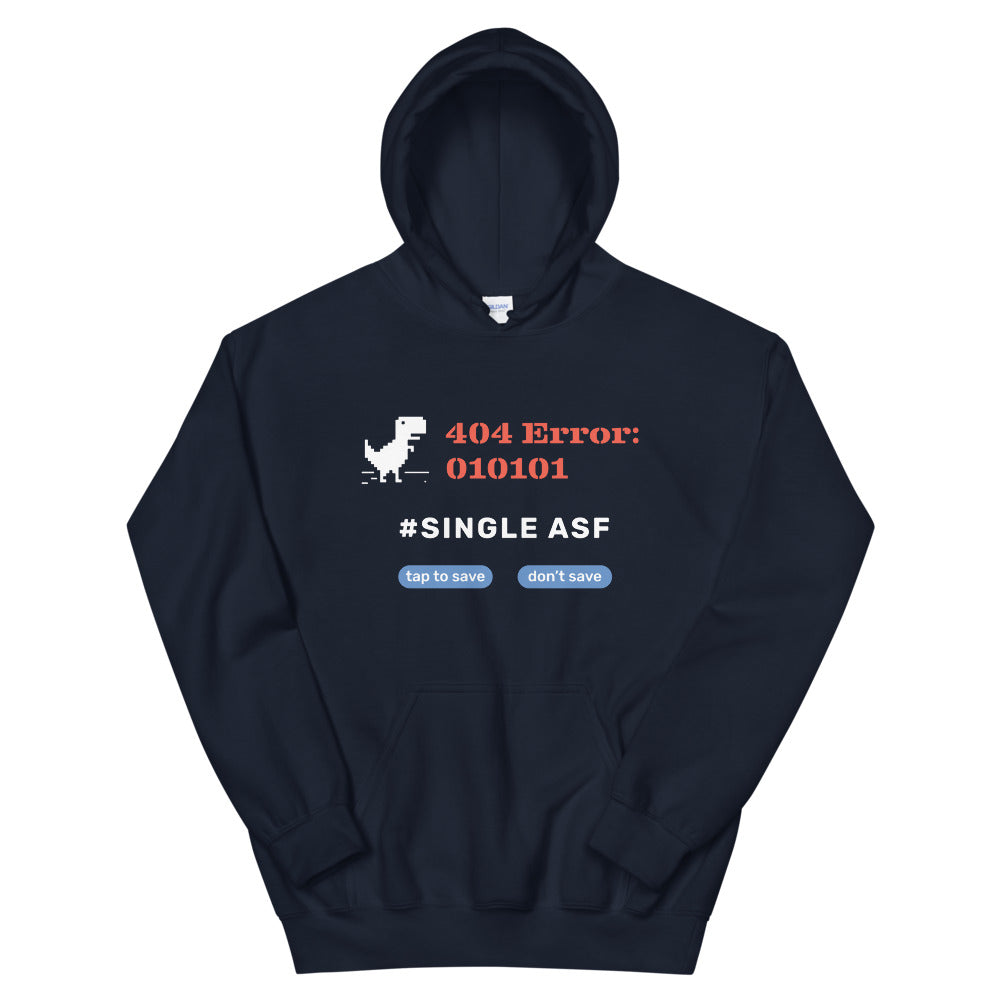 Single AF Hoodie