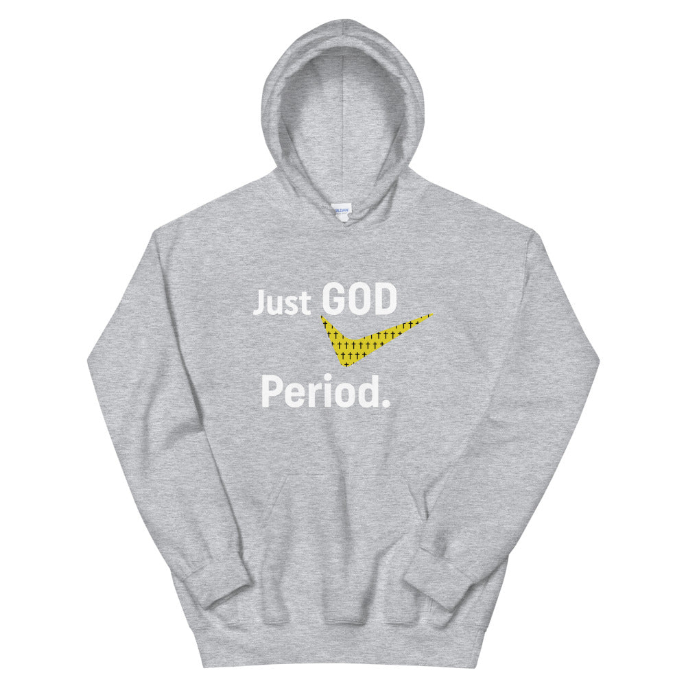 Just God Period Hoodie